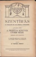 Szentírás a család és az iskola részére. Szerk. Frenkel Bernát. 3. A prófétai könyvek, Benedek Kata ...