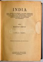 1941 Baktay Ervin: India, Singer és Wolfner Kiadó, Bp., eredetileg 79 képpel és 1 térképpel, de a té...