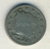 USA 1912D 5c "Liberty" hibás veret! T:3