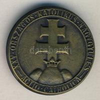 1934. "XXV. Országos Katolikus Nagygyűlés" kitűző T:2