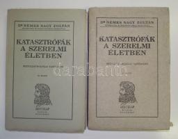 Nemes Nagy Zoltán: Katasztrófák a szerelmi életben, Sexualpathologiai tanulmány. I-II. kötet. Budapest, 1934. Aesculap. 236 p.; 232 p. A két kötet egységes, kiadói papírborítóban.