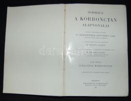 Schmaus: A kórbonctan alapvonalai I. kötet 410 nagyrészt színes ábrával. Bp., 1914 Franklin. Kissé sérült egészvászon kötésben