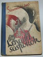 Szentiványi Jenő Lengyel sasfiókok Petry Béla rajzaival. Bp. é.n. Kir. M. Egyetemi Nyomda. 242p. Kiadói, színes, illusztrált félvászon kötésben