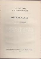 Opera Kalauz. Bp., Zeneműkiadó 1956