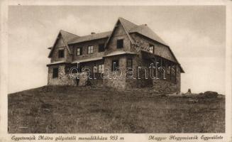 Mátra Gályatetői menedékház, Magyar Hegymászók Egyesülete