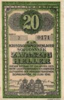 Sopronnyék/hadifogolytábor 1916. június 16. 20f T:I (apró kapocs lyuk)