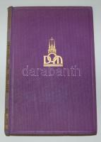 Somogyi Antal:Modern katolikus művészet Bp., 1933 Dom. jó állapotú aranyozott egészvászon kötésben