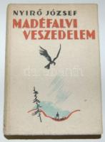 1939 Nyírő József: Madéfalvi veszedelem, Révai Kiadó, kiadói halinakötésben, jó állapotban