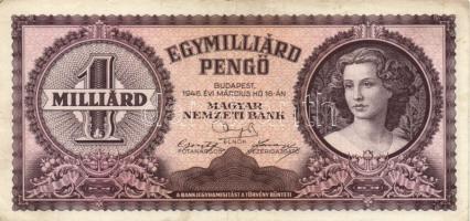 1946. 1.000.000.000P (2x) eltérő színárnyalattal, egyiken "Pénztörténeti Kiállítás" felülb...