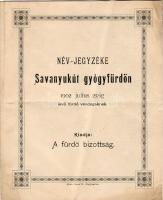 1902 A Savanyukút gyógyfürdőn lévő fürdő vendégek névjegyzéke; Kohn József Nagymarton