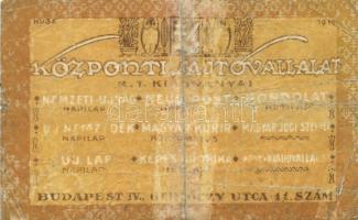 Budapest 1919. "Központi Sajtóvállalat" 20f + Pécs 1919. 10f + Kenyérmező/hadifogolytábor ...