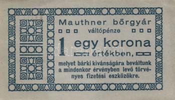 Mauthner Bőrgyár 1K váltópénz T:I
