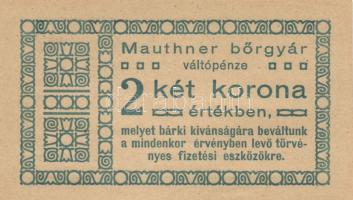 Mauthner Bőrgyár 2K váltópénz T:I