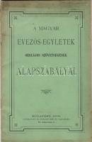 1904 A Magyar Evezős-Egyletek orsz. szövetségének alapszabályai; id. Poldini Ede és tsa