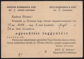 1948 Meghívó a Magyar Kommunista Párt és Szociáldemokrata Párt körzeti csoportjainak egyesülési tagg...