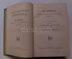 A műveltség könyvtára - Az ember II. sok képpel, Bp., 1905 Athenaeum, Díszes, aranyozott félbőr köté...