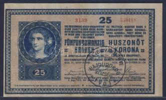 1918. 25K "hullámos" 3000 fölötti sorszámozás "Hajdu vármegye Hajdudorog Község 1901" bélyegzéssel T:III restaurált