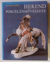 1976 Dr. Sikota Győző: Herend porcelánművészete, Műszaki Kiadó, Bp., a gyár története magyar-angol-német-francia-olasz nyelven, porcelánjegyek, rengeteg illusztráció