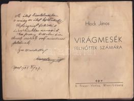 Hock János: Virágmesék felnőttek számára. Wien-Leipzig 1931 EPV. Foltos papírborítóban