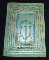1930 Halhatatlan szerelem - nagy költők és nagy festők művészetének tükrében vászonkötésben, szövegközti és egész oldalas képekkel gazdagon illusztrálva (egy oldal utólag ragasztással megerősítve)