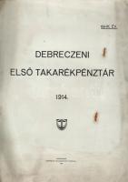 1915 A Debreczeni Első Takarékpénztár jelentése; Hoffmann és Kronovitz nyomdája