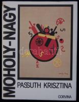1982 Passuth Krisztina: Moholy-Nagy László, Corvina Kiadó, Bp., 252 db illusztrációval, jó állapotban