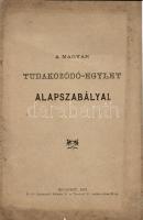 1897 A Magyar Tudakozódó Egylet alapszabályai; Kálmán M. és tsa.