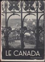 Le Canada francia nyelvű kanadai útikönyv sok képpel