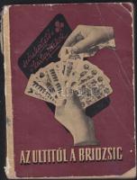 Dr. Widder Lajos: Az ultitól a bridzsig, 1957, Sport 178p.