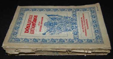 Márki Sándor: Dósa György. Bp. 1913. Magyar Történelmi Társulat. Magyar történeti életrajzok sorozat...