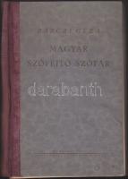 Bárczi Géza: Magyar szófejtő szótár. Bp., 1941. Kir. Magy. Egyetemi Ny. sérült gerincű félvászon kötésben