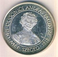 1988. "MÉE - Dugonics András / Első magyar regény / Szeged" Ag emlékérem (35.9g) T:PP