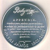 2002. 3000Ft Ag "Bolyai János" T:BU Csak 3000db!