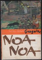 DN. Paul Gauguin: Noa Noa, Corvina Kiadó, kiadói műbőr kötésben, papír borítással, szép állapotban