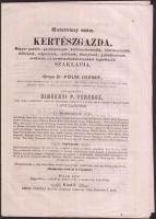 Girokuti P. Ferenc: Kertészgazda Magyar gazdák, gazdasszonyok kertészetkedvelők... szaklapja. Mutatványszám számos acélmetszettel 16p.