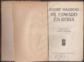 André Maurois: VII. Edward és kora, Antheneum Kiadó, fordította Lányi Viktor, viseltes állapotban