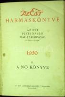 Az Est Hármaskönyve az 1930. évre. A Nő könyve, korabeli, kissé kopottas egészvászon kötésben