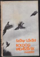 1980 Szűtsy Lóránt: Boldog vadászévek, Madách Kiadó, Pozsony, kiadói egészvászon kötésben, jó állapotban