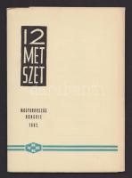 1962 12 metszet magyar grafikusoktól, benne Gross Arnold, Drahos István, Varga Gyula, stb. sorszámozott 373/500