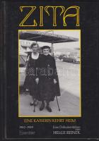 1989 Zita Eine Kaiserin kehrt heim 1982-1989 - Helge Reindl dokumentációja, Herder Kiadó, Bécs, kemény kötésben, jó állapotban