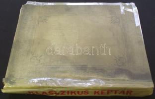 1928 Klasszikus képtár Rennaisance mesterek 60 festmény és elemző-magyarázó szövegek nagy alakú albu...