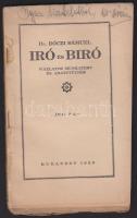 1929 Dr. Dóczi Sámuel: Író és Bíró - vázlatos munkaterv és adatgyűjtés, dedikált példány, a borító és a gerinc hiányzik