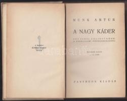 Munk Artur: A nagy káder, Pantheon, cca 1940