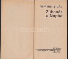 Nemere Istvűn: Zuhanás a napba, Dedikált! Bp.,  1986, Népszava