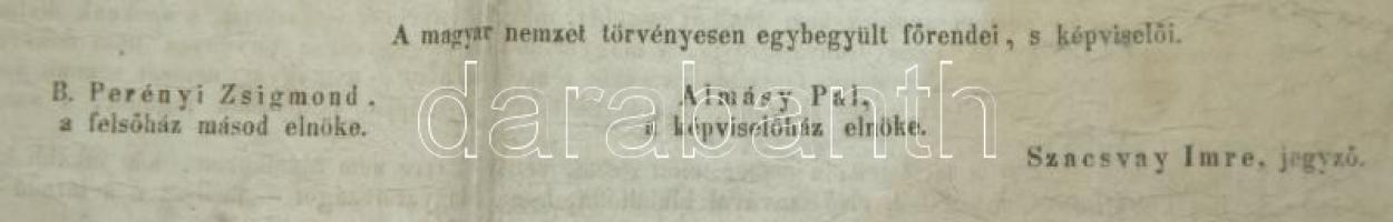 1849 A Magyar Nemzet Függetlenségi Nyilatkozata. Folio. A magyar forradalom és szabadságharc alatt a...