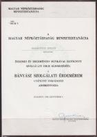1968-1988  4 db Bányász Szolgálati Érdemérem kitüntetés - bornz, ezüst, arany és gyémánt fokozat
