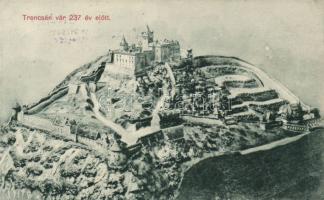 Trencsén castle 237 years before