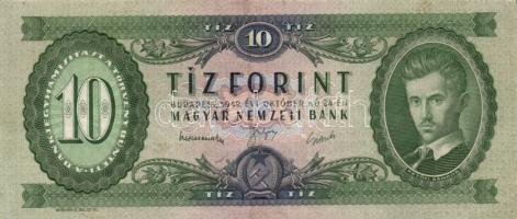 1949. 10Ft ferde előlapi nyomattal + 1957. 10Ft + 1960. 10Ft + 1962. 10Ft T:II-,III+