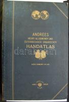 Andrees neuer allgemeiner und Österreichisch- Ungarischer Handatlas. In 126 Haupt- und 131 Nebenkarten. Herausgegeben von A. Scobel. 2. kiadás Wien 1909, Moritz Perlees, Kiadói, aranyozott,  félbőr kötésben, gerincén kisebb kopásokkal. Kompllett, dekoratív atlasz.
