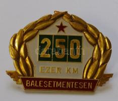 "250.000km Balesetmentesen" zománcozott réz emlékplakett